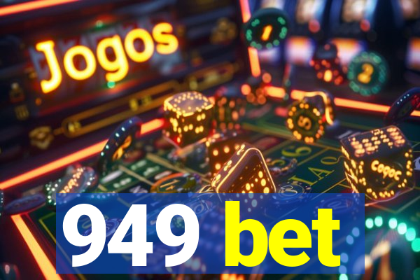 949 bet